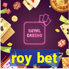 roy bet